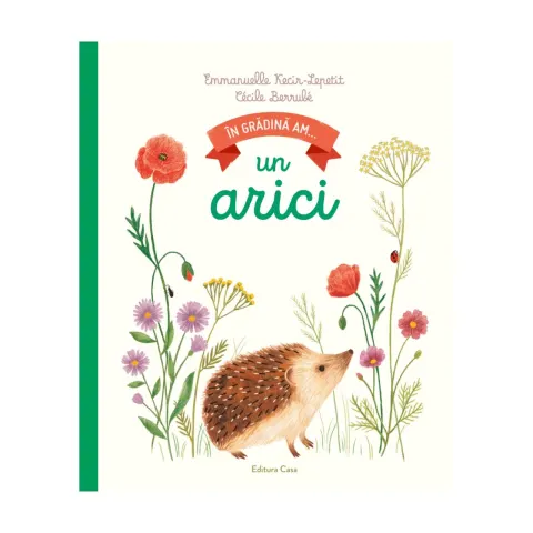 Coperta cărții În grădină am... un arici
