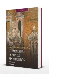 Coperta cărții Comentariu la Faptele Apostolilor. Volumul II