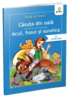 Coperta cărții Invat sa citesc! Casuta din oala. Acul, fusul si suveica
