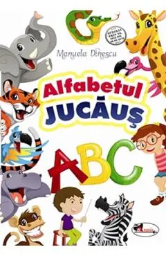 Coperta cărții Alfabetul jucaus Ed.3