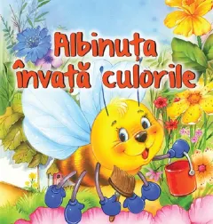 Coperta cărții Albinuta invata culorile