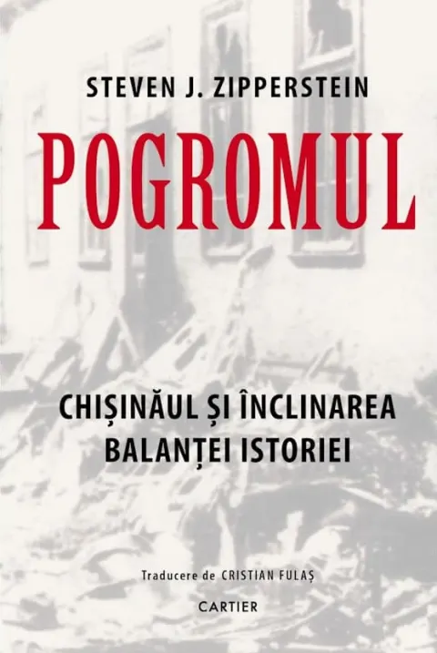 Coperta cărții Pogromul. Chișinăul și înclinarea balanței istoriei