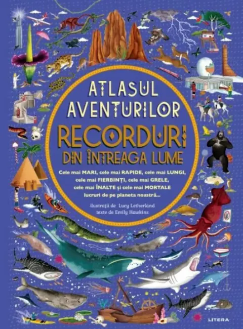 Coperta cărții Atlasul aventurilor. Recorduri din intreaga lume