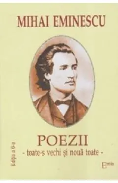 Coperta cărții Poezii: Toate-s vechi si noua toate