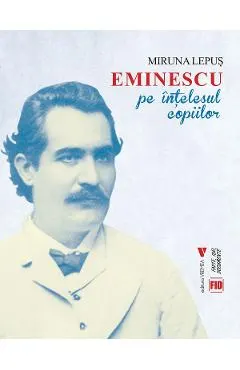 Coperta cărții Eminescu pe înțelesul copiilor