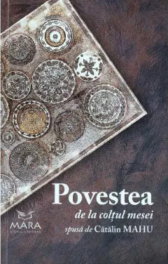 Coperta cărții Povestea de la colțul mesei