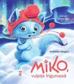 Coperta cărții Miko, vulpița friguroasă