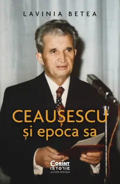 Coperta cărții Ceaușescu și epoca sa