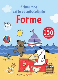 Coperta cărții Forme. Prima mea carte cu autocolante