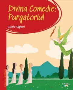 Coperta cărții Prima mea biblioteca. Divina comedie. Purgatoriul (vol. 13)