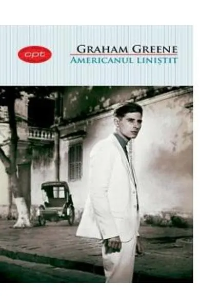 Coperta cărții Americanul linistit