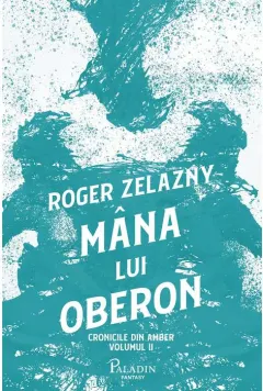 Coperta cărții Mâna lui Oberon (Vol.2)