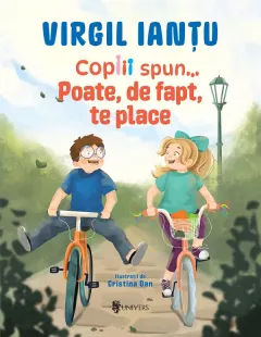 Coperta cărții Copiii spun... Poate, de fapt, te place