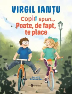 Coperta cărții Copiii spun... Poate, de fapt, te place