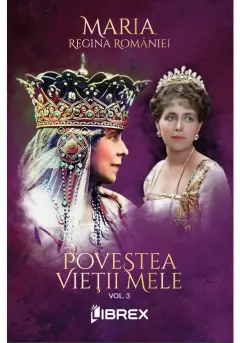 Coperta cărții Povestea vietii mele, Vol. 3