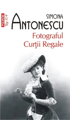 Coperta cărții Fotograful Curții Regale