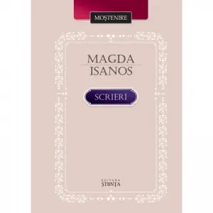 Coperta cărții Magda Isanos. Scrieri