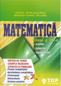 Coperta cărții Matematica - clasa a IX-a - Algebra. Geometrie. Trigonometrie - Sinteze de teorie. Exercitii si probleme