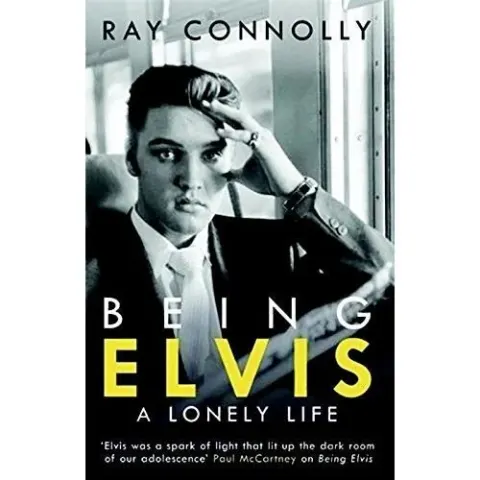 Coperta cărții Being elvis- a lonely life