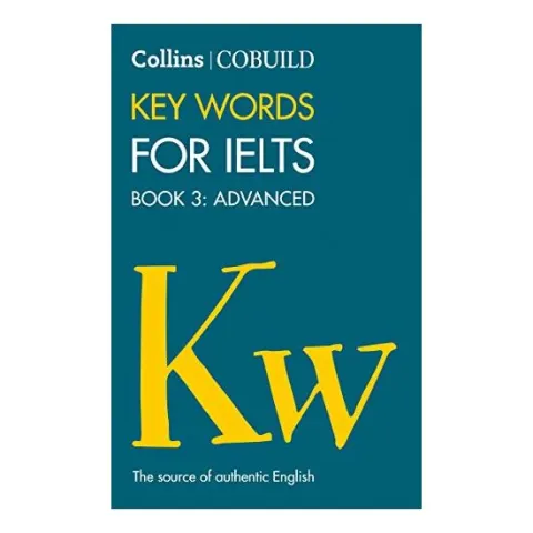 Coperta cărții COBUILD Key Words for IELTS: Book 3 Advanced (Collins Cobuild)