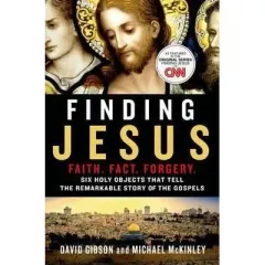Coperta cărții Finding Jesus: Faith. Fact. Forgery