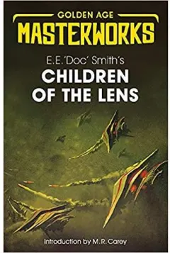 Coperta cărții Children of the Lens (Golden Age Masterworks)