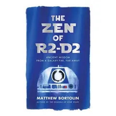 Coperta cărții The Zen of R2-D2