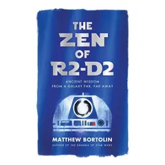 Coperta cărții The Zen of R2-D2