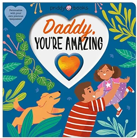 Coperta cărții Daddy, You're Amazing