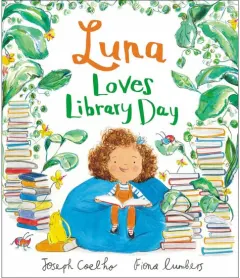 Coperta cărții Luna Loves Library Day, Joseph Coelho