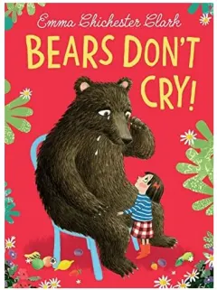 Coperta cărții Bears Don'T Cry!