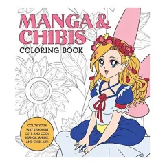 Coperta cărții Manga and Chibis Coloring Book, Walter Foster Creative Team