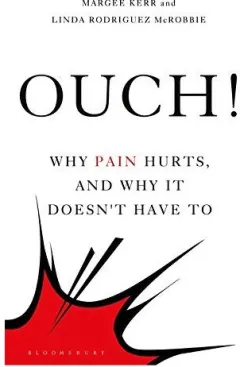 Coperta cărții Ouch!, Margee Kerr, Linda Rodriguez McRobbie