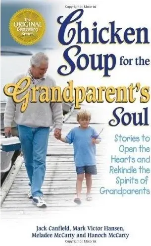 Coperta cărții Chicken Soup for the Grandparent's Soul