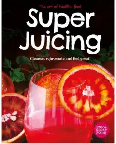 Coperta cărții Super juicing