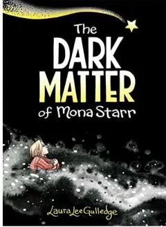 Coperta cărții Dark Matter of Mona Starr
