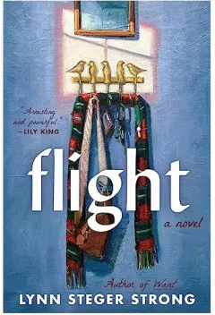 Coperta cărții Flight, Lynn Steger Strong