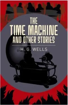 Coperta cărții The Time Machine & Other Stories, H. G. Wells