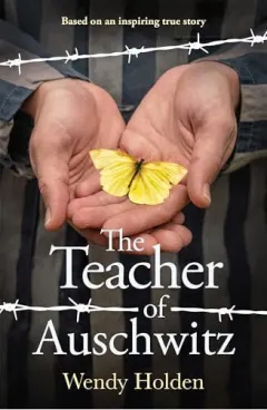 Coperta cărții The Teacher of Auschwitz Based on the Inspiring True Story of Fredy Hirsch