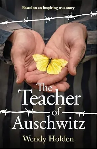 Coperta cărții The Teacher of Auschwitz Based on the Inspiring True Story of Fredy Hirsch