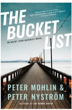 Coperta cărții The Bucket List An Agent John Adderley Novel