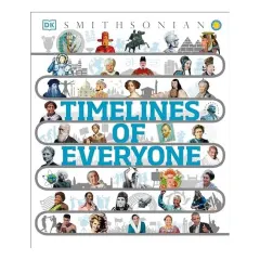 Coperta cărții Timelines of Everyone, DK Publishing
