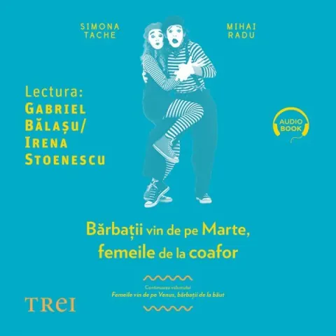 Coperta cărții Bărbații vin de pe Marte, femeile de la coafor. Continuarea volumului Femeile vin de pe Venus, bărbații de la băut (audiobook)