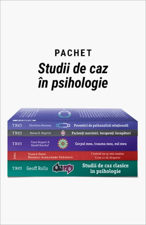 Coperta cărții Pachet Studii de caz în psihologie. Studii de caz clasice în psihologie/Centrul nu se mai poate susține/Corpul meu, trauma mea, eul meu/Pacienți narcisici, terapeuți începători/Povestiri de psihanaliză relațională