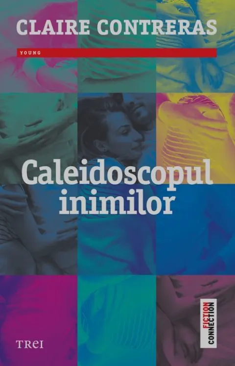 Coperta cărții Caleidoscopul inimilor