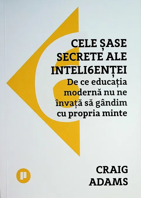 Coperta cărții Cele șase secrete ale inteligenței