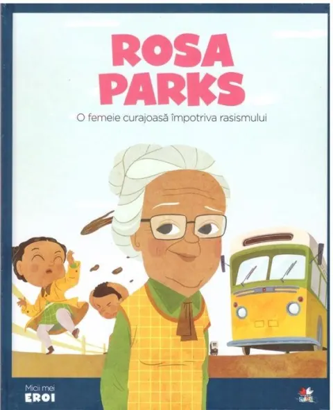 Coperta cărții Micii mei eroi. Rosa Parks