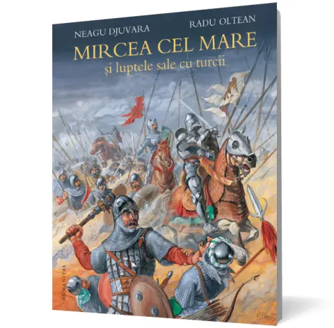 Coperta cărții Mircea cel Mare și luptele sale cu turcii