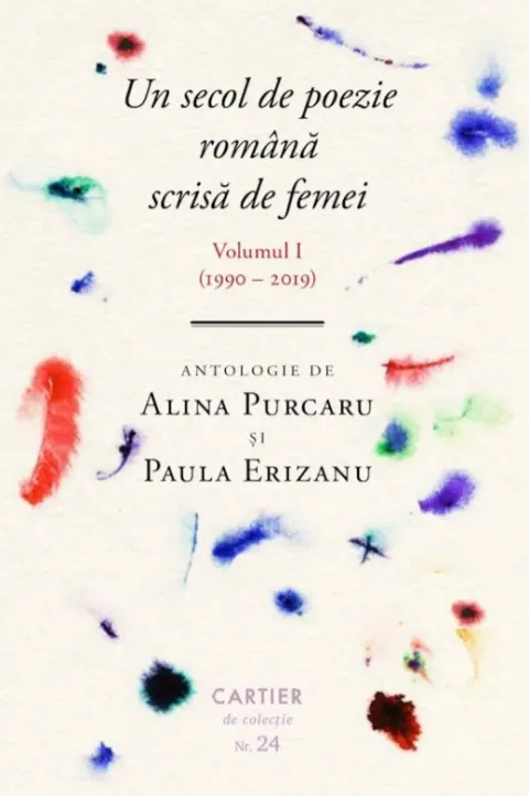 Coperta cărții Un secol de poezie română scrisă de femei (volumul I, 1990-2019)