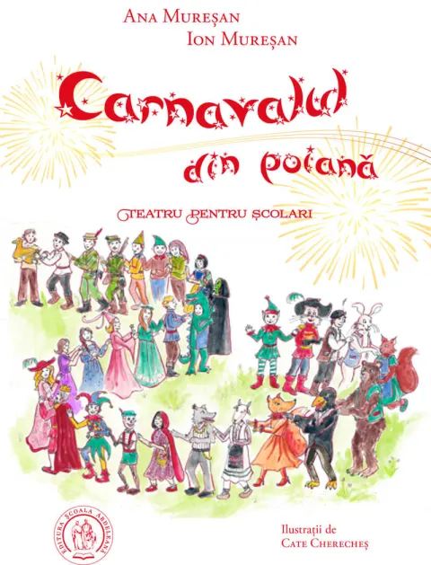 Coperta cărții Carnavalul din poiana